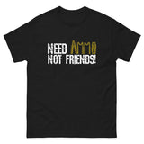 Need AMMO, Not FRIENDS ALT