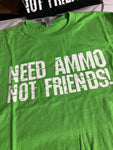 Not Friends T-Shirt